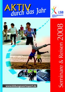 2008 – Ich bin dann mal weg!