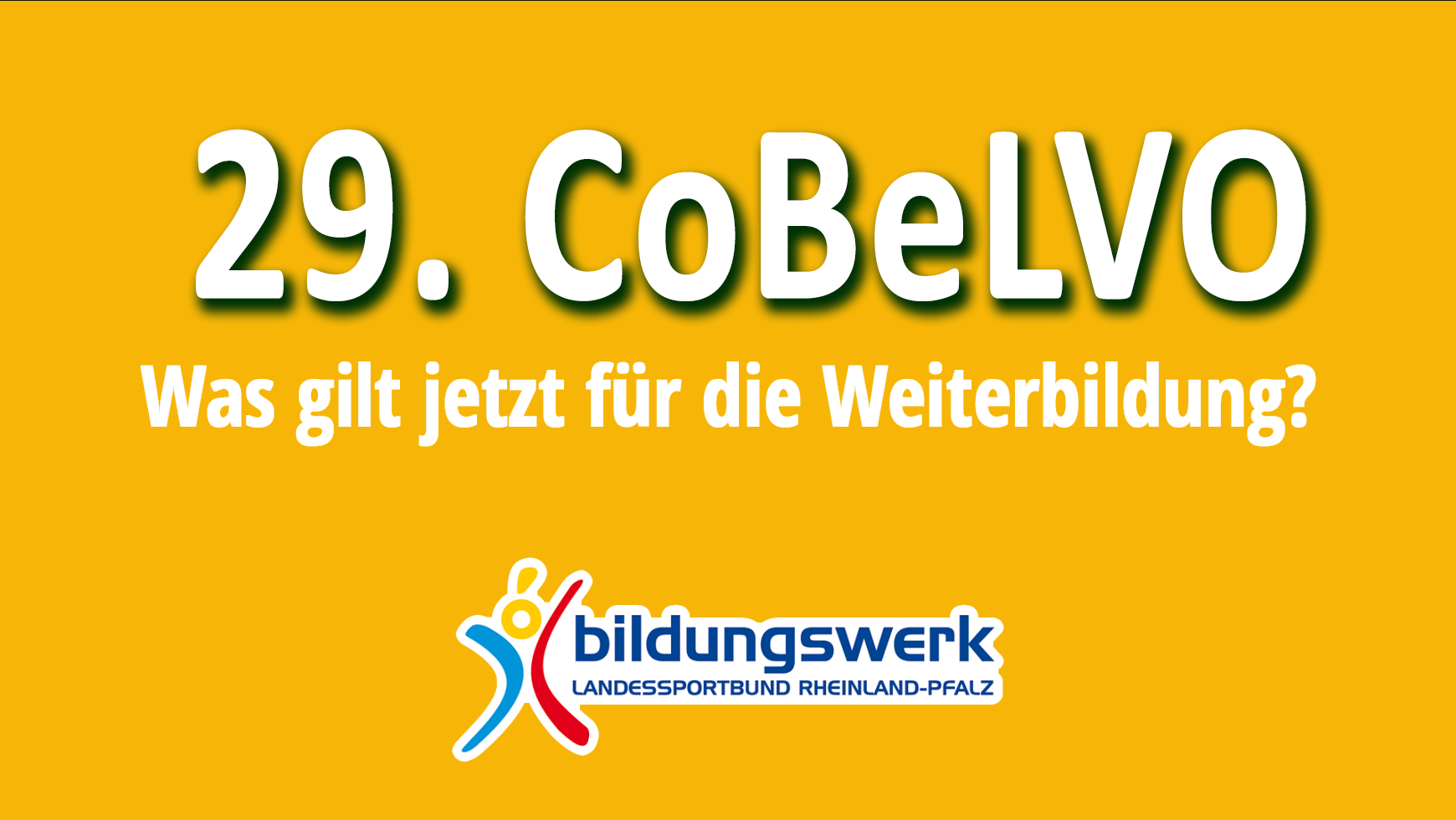 29. Corona Bekämpfungsverordnung (29. CoBeLVO) in Rheinland-Pfalz